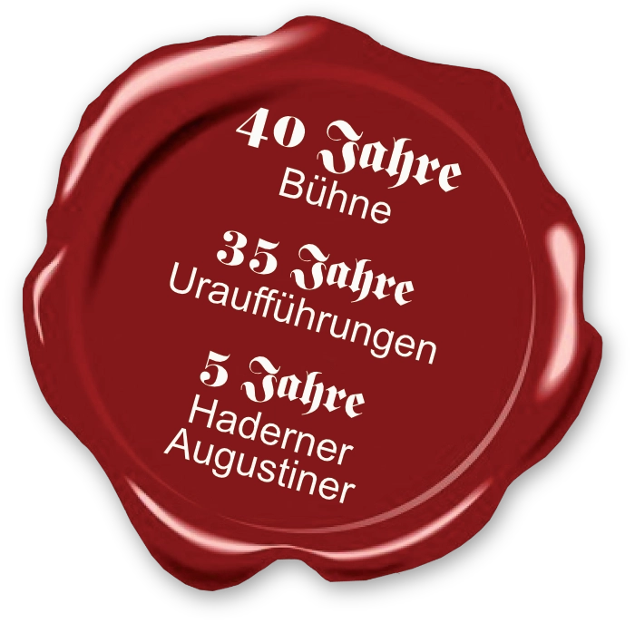 Rotes Wachssiegel - 35 Jahre Uraufführungen im Hadener Augustiner